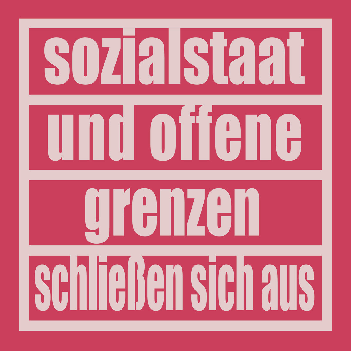 50 Aufkleber „Sozialstaat und offene Grenzen schließen sich aus“