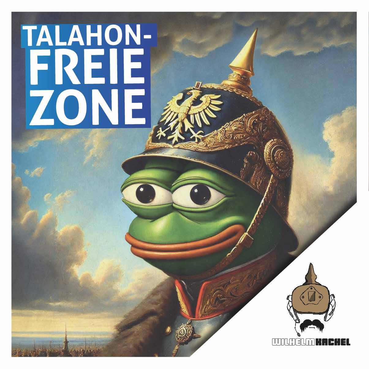 50 Aufkleber „Talahon-freie Zone“ - Wilhelm Kachel