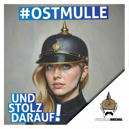 50 Aufkleber „Wilhelm Kachel - Ostmulle“