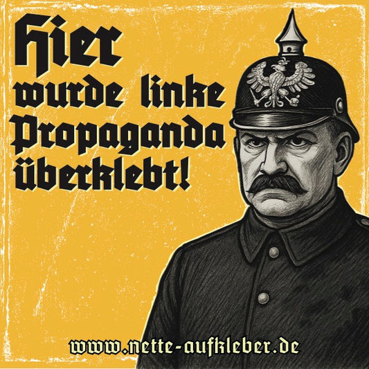 50 Aufkleber „Hier wurde linke Propagada überklebt!“